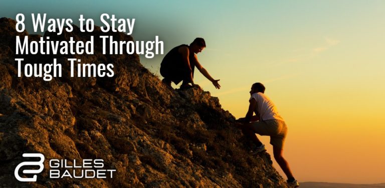 How to Stay Inspired During Tough Times